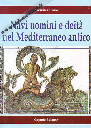 Immagine di Navi uomini e deità nel Mediterraneo antico